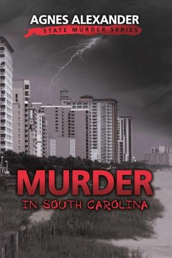 Murder in South Carolina (eBook, ePUB) - Alexander, Agnes