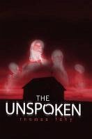 The Unspoken (eBook, ePUB) - Fahy, Thomas