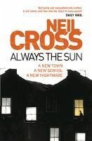 Always the Sun (eBook, ePUB) - Cross, Neil