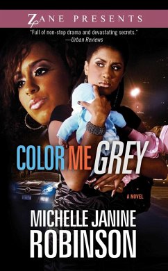Color Me Grey (eBook, ePUB) - Robinson, Michelle Janine