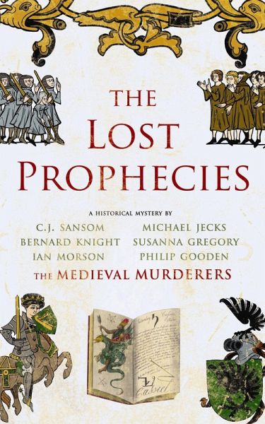 The Lost Prophecies (eBook, ePUB) The Lost Prophecies (eBook, ePUB)