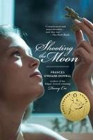 Shooting the Moon (eBook, ePUB) - Dowell, Frances O'Roark