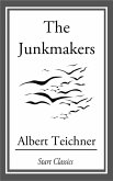 Junkmakers (eBook, ePUB)