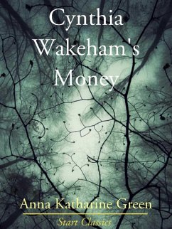 Cover Cynthia Wakeham's Money (eBook, ePUB)