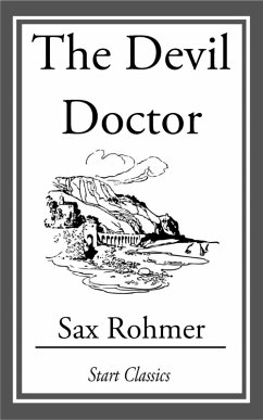 The Devil Doctor (eBook, ePUB) - Rohmer, Sax