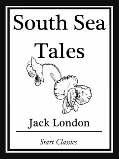 South Sea Tales (eBook, ePUB) - London, Jack