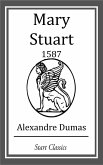 Mary Stuart: 1587 (eBook, ePUB)