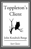 Toppleton's Client (eBook, ePUB)