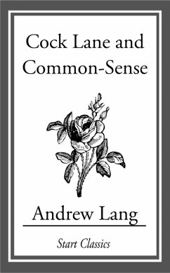 Cock Lane and Common Sense (eBook, ePUB) - Lang, Andrew