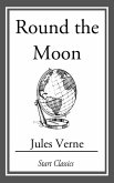 Round the Moon (eBook, ePUB)