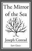 The Mirror of the Sea (eBook, ePUB)