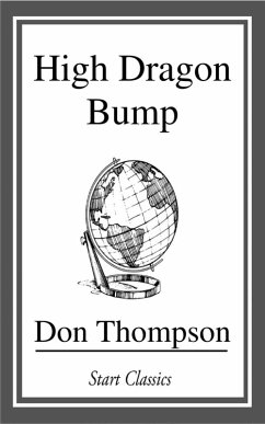 High Dragon Bump (eBook, ePUB) - Thompson, Don