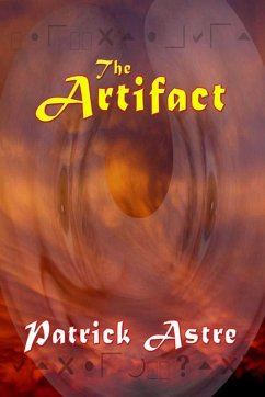 The Artifact (eBook, ePUB) - Astre, Patrick