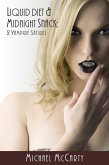 Liquid Diet & Midnight Snacks: 2 Vampire Satires (eBook, ePUB)