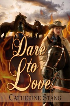 Dare To Love (eBook, ePUB) - Stang, Catherine