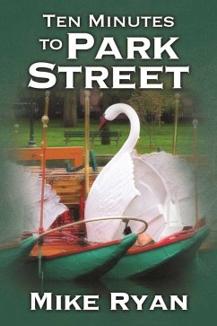 Ten Minutes To Park Street (eBook, ePUB) - Ryan, Mike