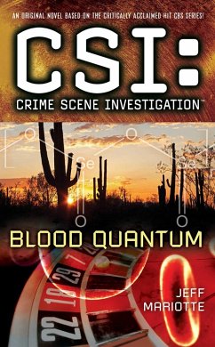 CSI: Crime Scene Investigation: Blood Quantum (eBook, ePUB) Cover CSI: Crime Scene Investigation: Blood Quantum (eBook, ePUB)