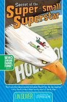 Cover Secret of the Super-small Superstar (eBook, ePUB)