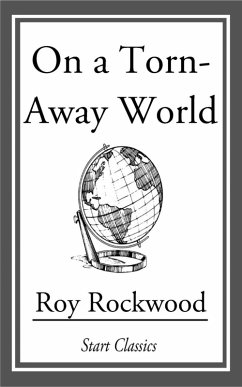 On a Torn-Away World (eBook, ePUB) - Rockwood, Roy