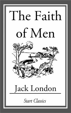 Cover The Faith of Men (eBook, ePUB)