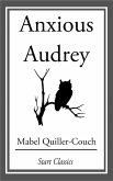 Anxious Audrey (eBook, ePUB) Anxious Audrey (eBook, ePUB)