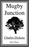 Mugby Junction (eBook, ePUB)