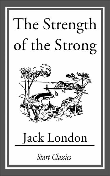 The Strength of the Strong (eBook, ePUB) The Strength of the Strong (eBook, ePUB)