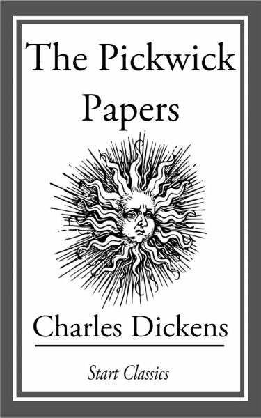 The Pickwick Papers (eBook, ePUB) The Pickwick Papers (eBook, ePUB)