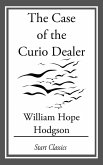 The Case of the Curio Dealer (eBook, ePUB)
