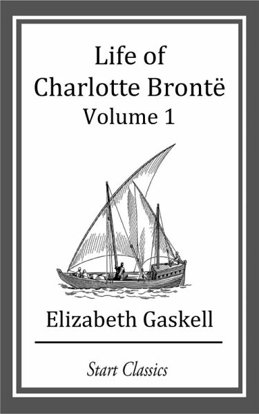 Life of Charlotte Bronte (eBook, ePUB)
