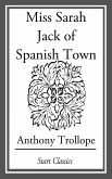 Miss Sarah Jack of Spanish Town (eBook, ePUB) Miss Sarah Jack of Spanish Town (eBook, ePUB)