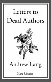 Letters to Dead Authors (eBook, ePUB)