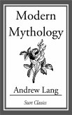 Modern Mythology (eBook, ePUB)