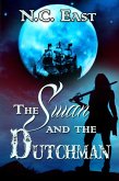 The Swan and The Dutchman (eBook, ePUB)