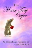 The Mouse Trap Caper (eBook, ePUB)