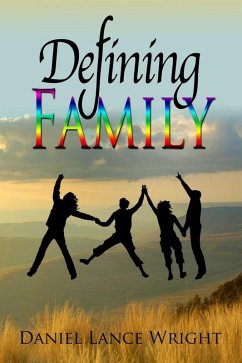 Defining Family (eBook, ePUB) - Wright, Daniel Lance