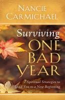 Surviving One Bad Year (eBook, ePUB) - Carmichael, Nancie
