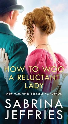 How to Woo a Reluctant Lady (eBook, ePUB) - Jeffries, Sabrina