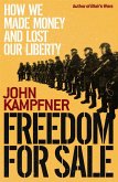 Freedom For Sale (eBook, ePUB)