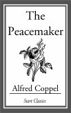 The Peacemaker (eBook, ePUB)