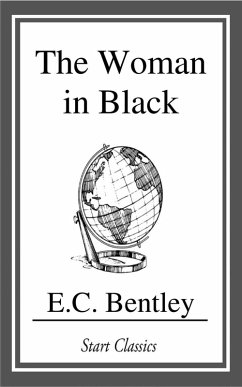 The Woman in Black (eBook, ePUB) - Bentley, E. C.