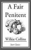 A Fair Penitent (eBook, ePUB)