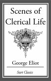 Scenes of Clerical Life (eBook, ePUB) Scenes of Clerical Life (eBook, ePUB)