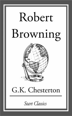Robert Browning (eBook, ePUB) - Chesterton, G. K.
