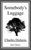 Somebody's Luggage (eBook, ePUB)