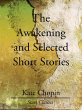 The Awakening and Selected Short Stor... - Bild 1