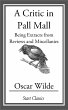 A Critic in Pall Mall (eBook, ePUB) - Bild 1