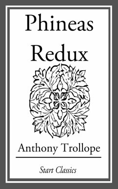 Phineas Redux (eBook, ePUB) - Trollope, Anthony