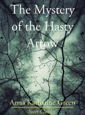 The Mystery of the Hasty Arrow (eBook, ePUB)