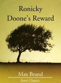 Ronicky Doone's Reward (eBook, ePUB)